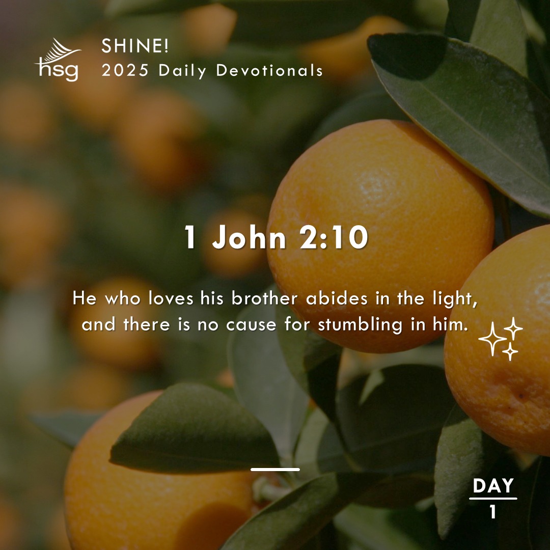 Day 1 – 1 John 2:10