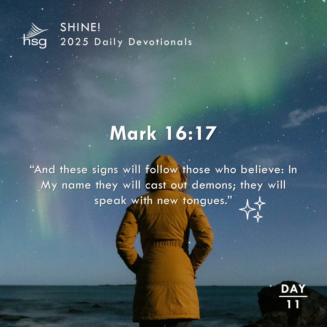 Day 11 – Mark 16:17