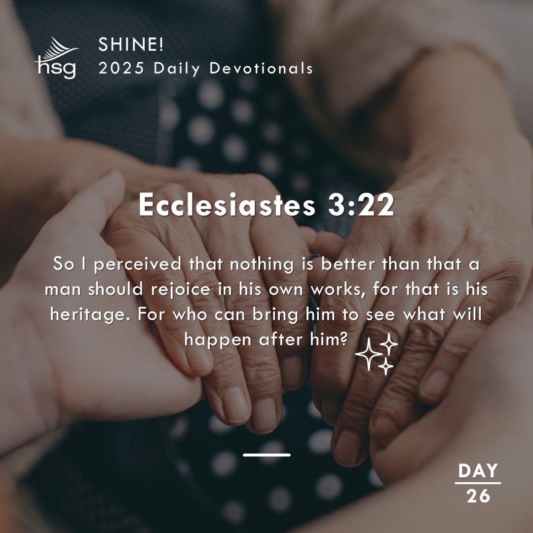 Day 26 – Ecclesiastes 3:22