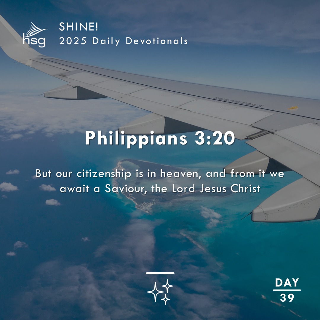 Day 39 – Philippians 3:20