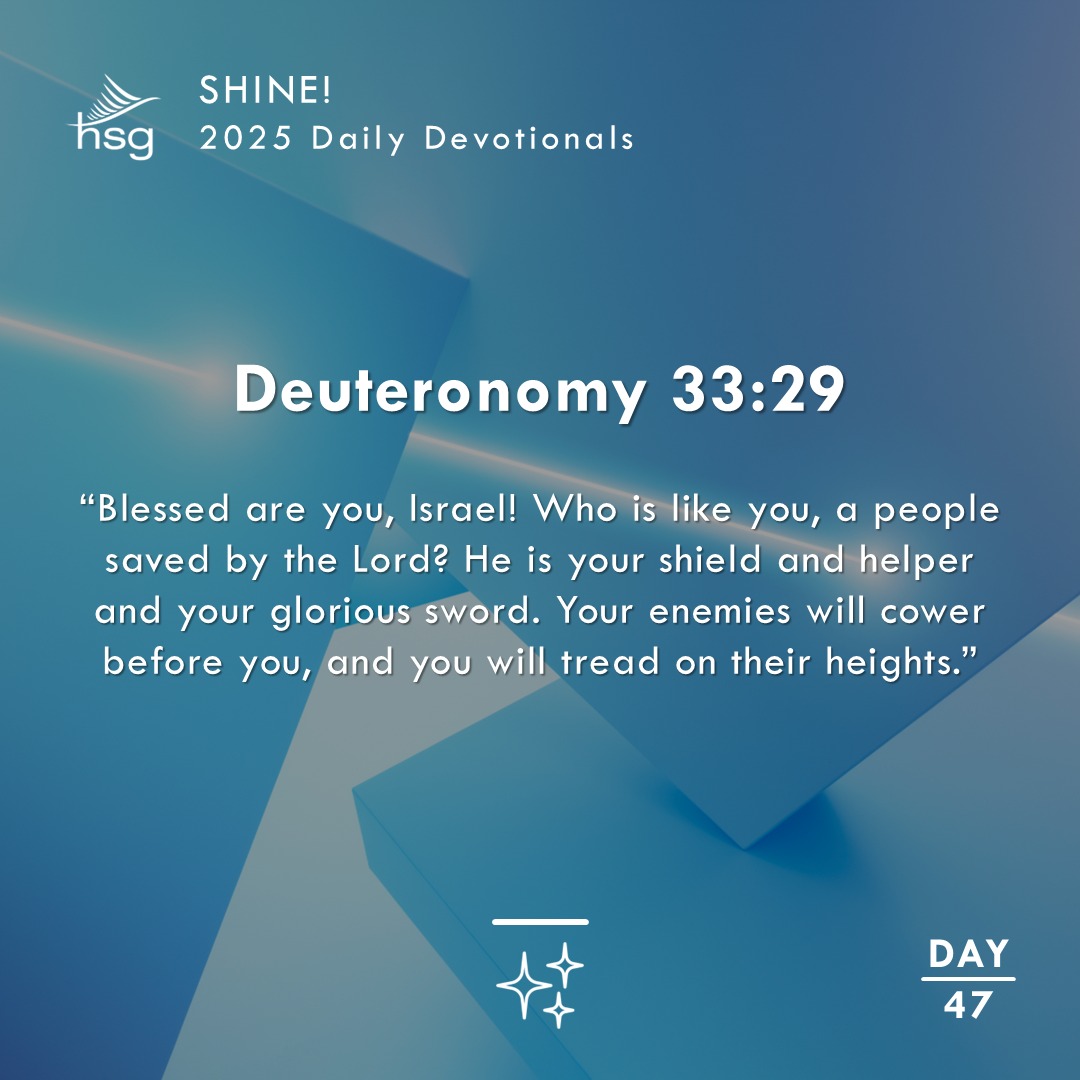 Day 47 – Deuteronomy 33:29