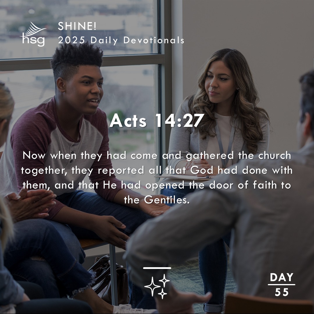 Day 55 – Acts 14:27