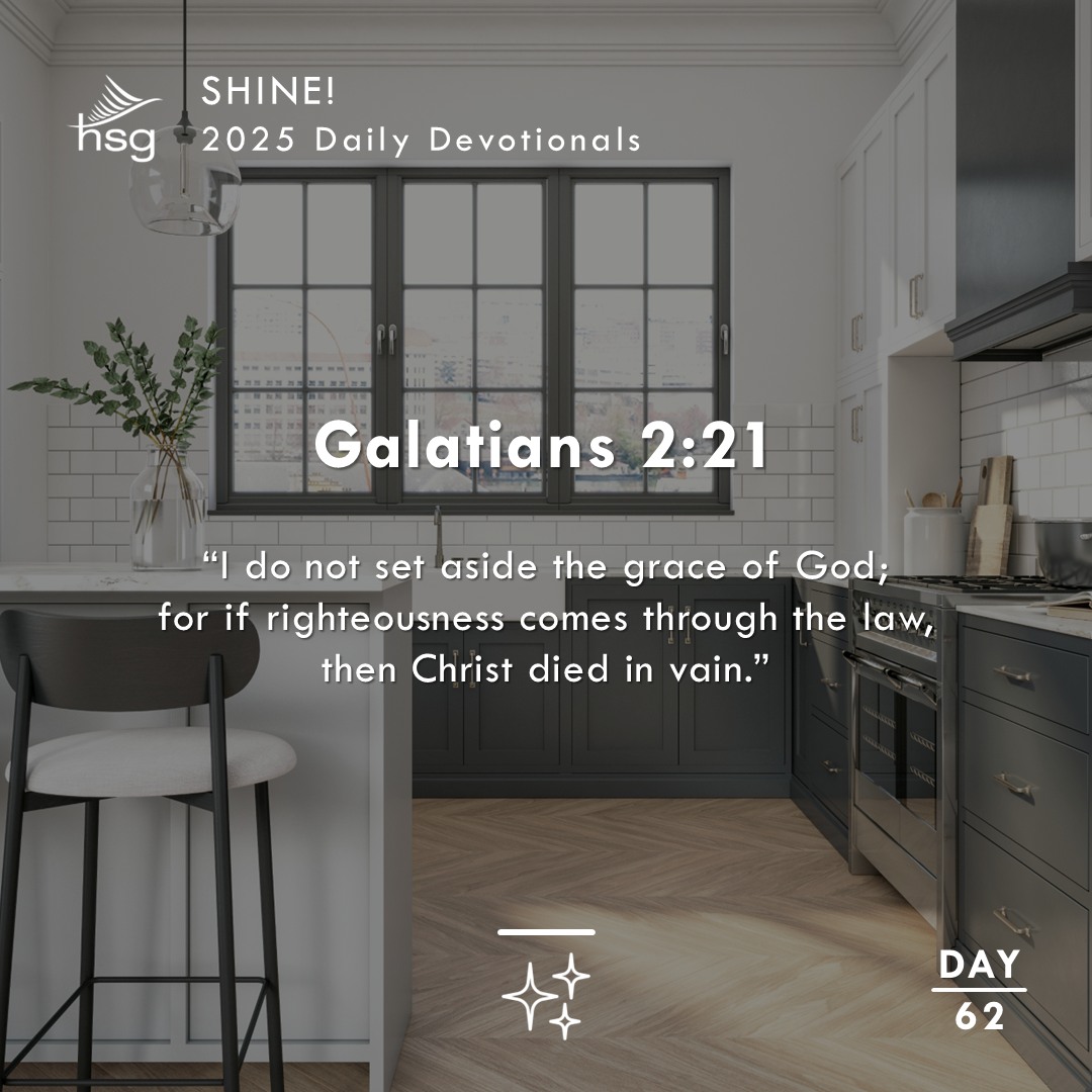 Day 62 – Galatians 2:21