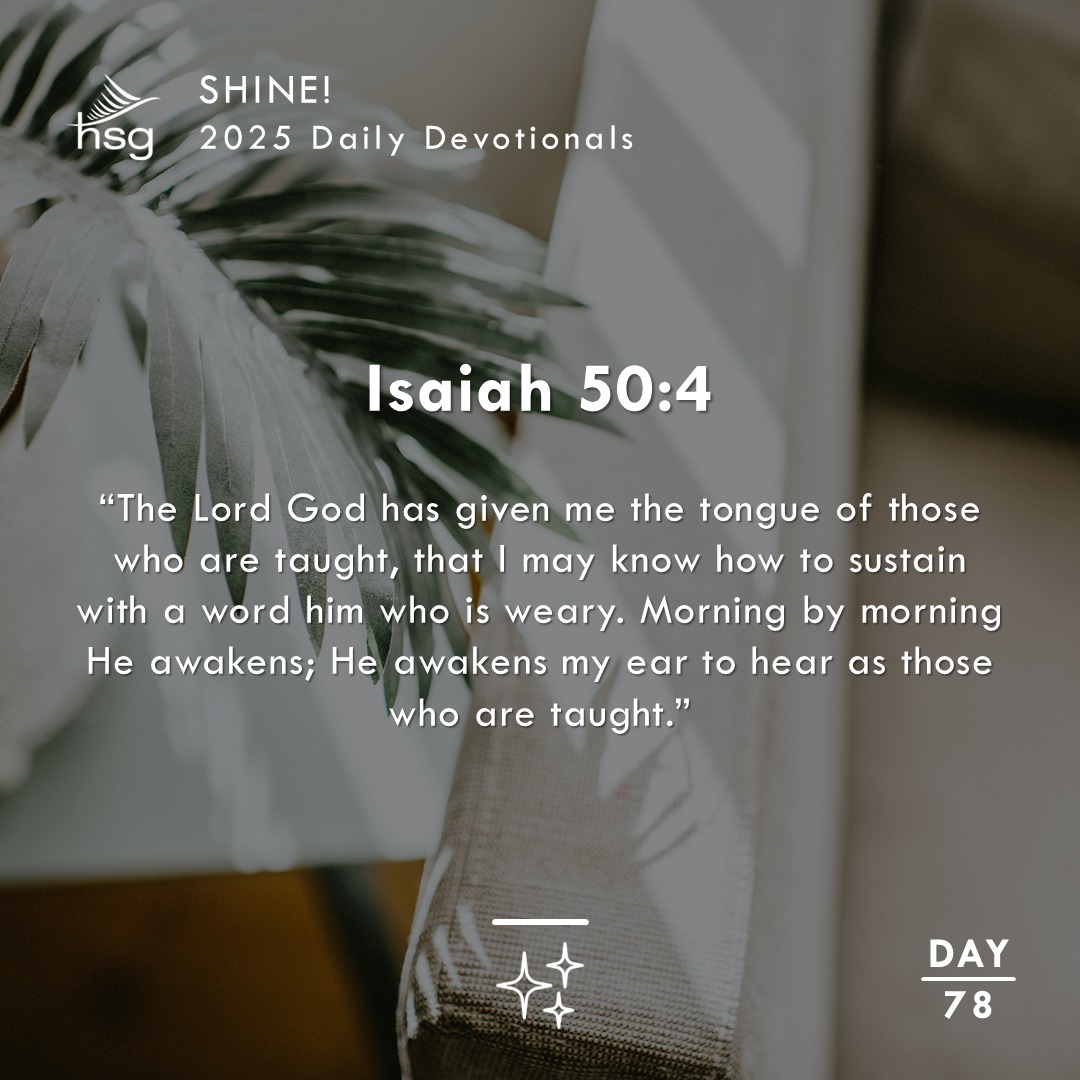 Day 78 – Isaiah 50:4