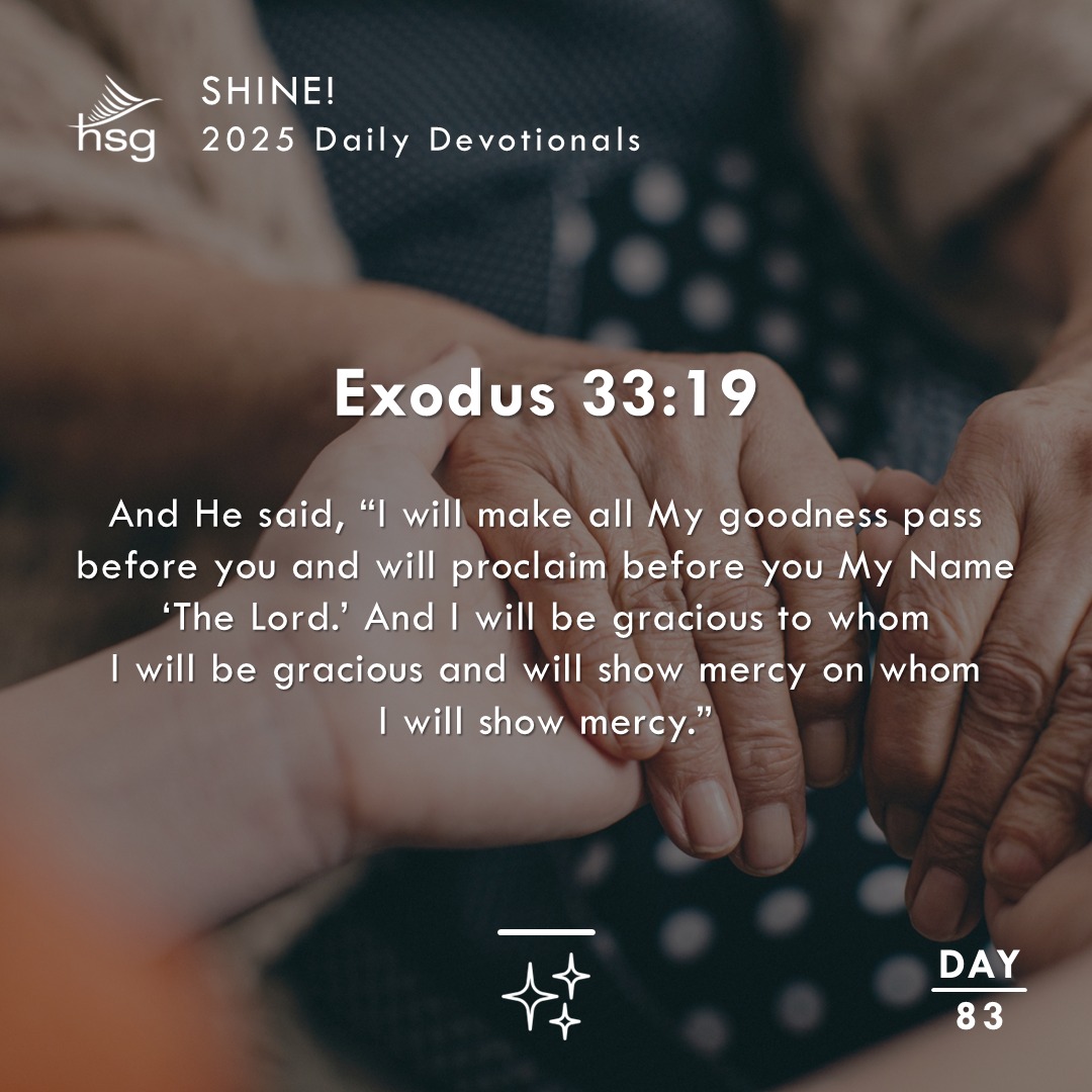 Day 83 – Exodus 33:19