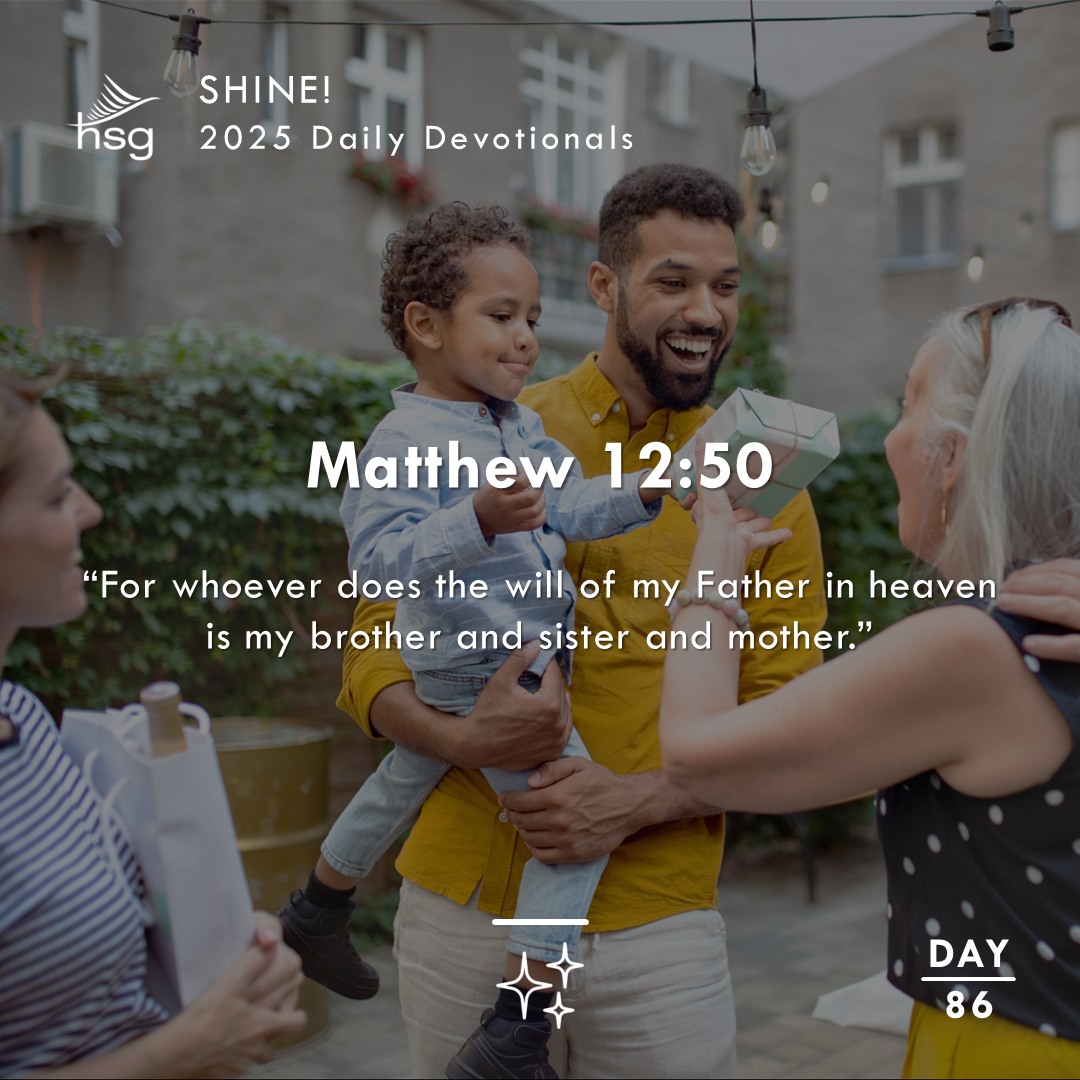 Day 86 – Matthew 12:50