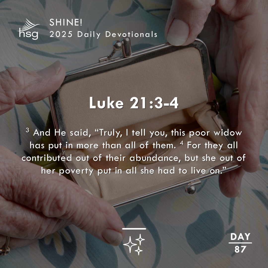 Day 87 – Luke 21:3-4