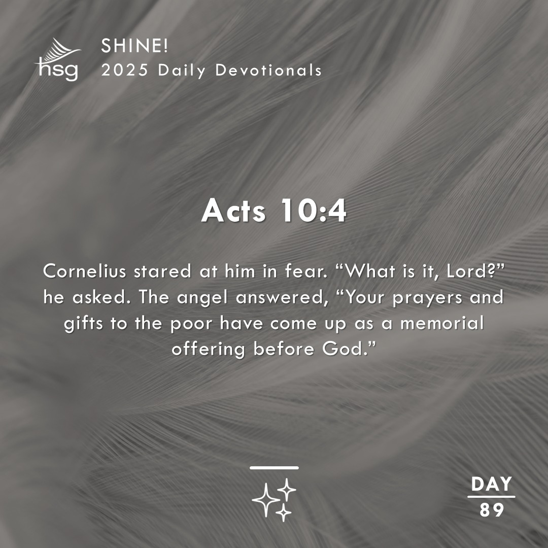Day 89 – Acts 10:4