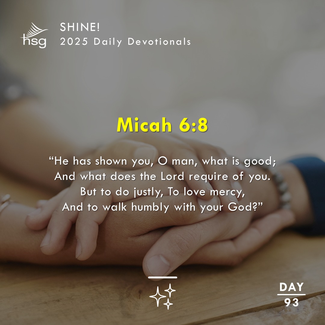 Day 93 – MICAH 6:8