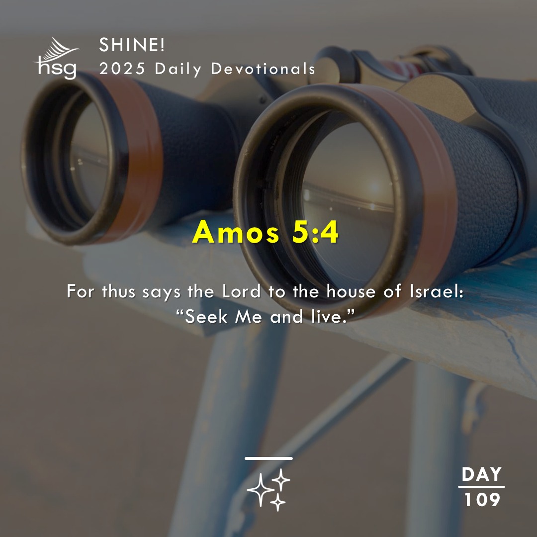 Day 109 – AMOS 5:4