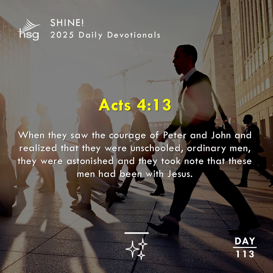 Day 113 – ACTS 4:13