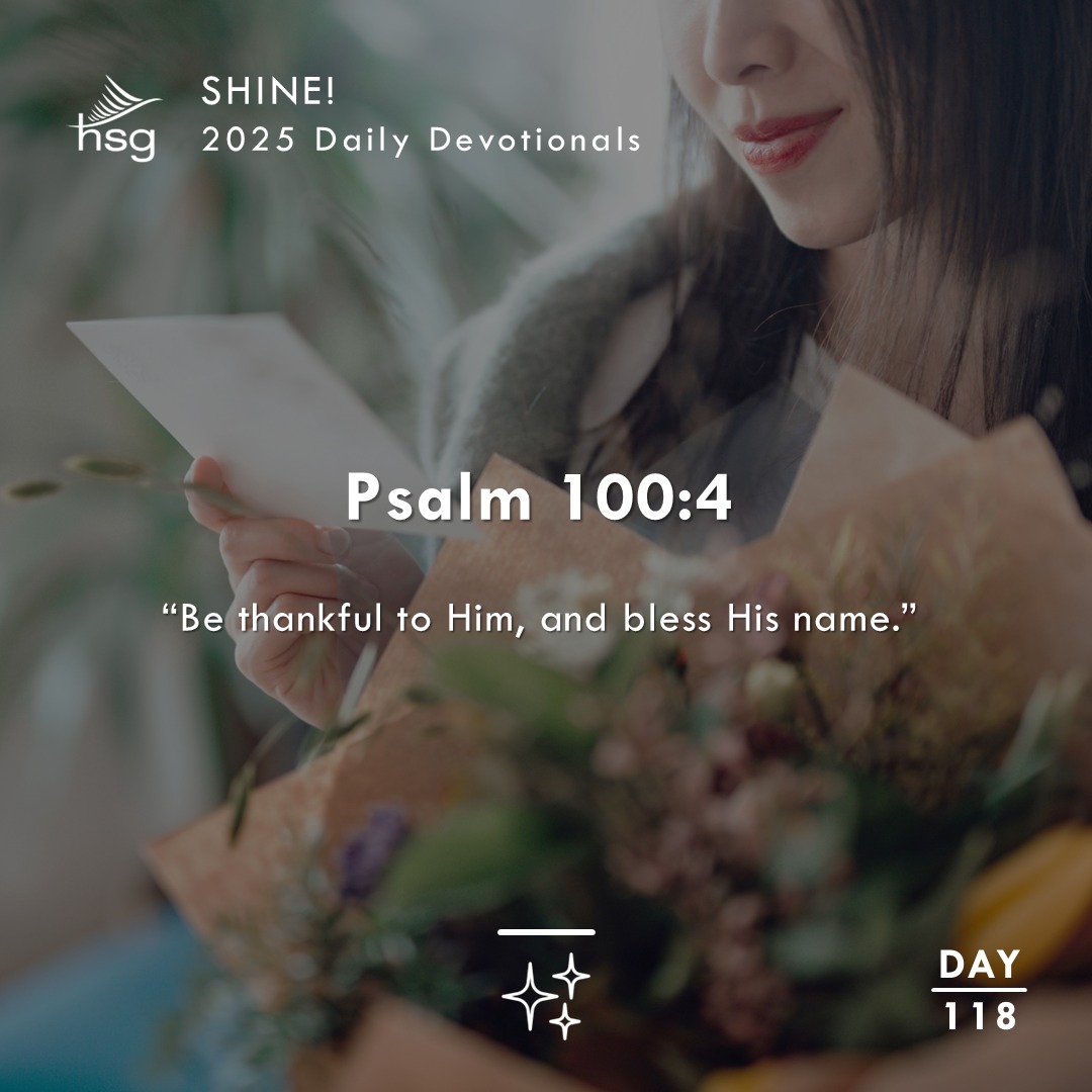 Day 118 – Psalm 100:4