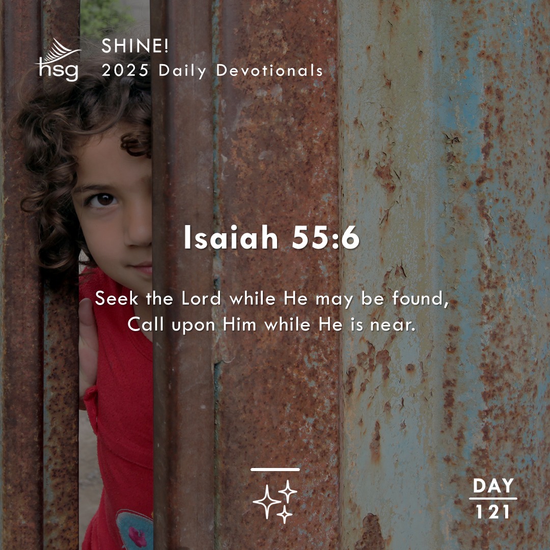 Day 121 – Isaiah 55:6