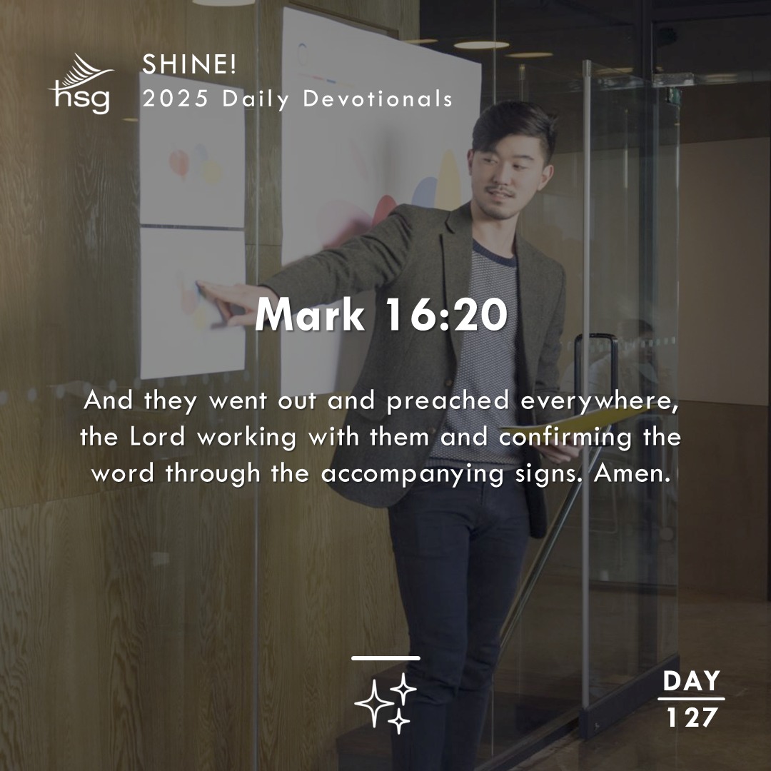 Day 127 – Mark 16:20
