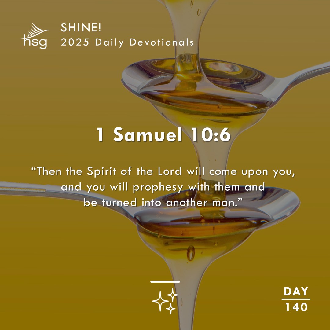 Day 140 – 1 Samuel 10:6