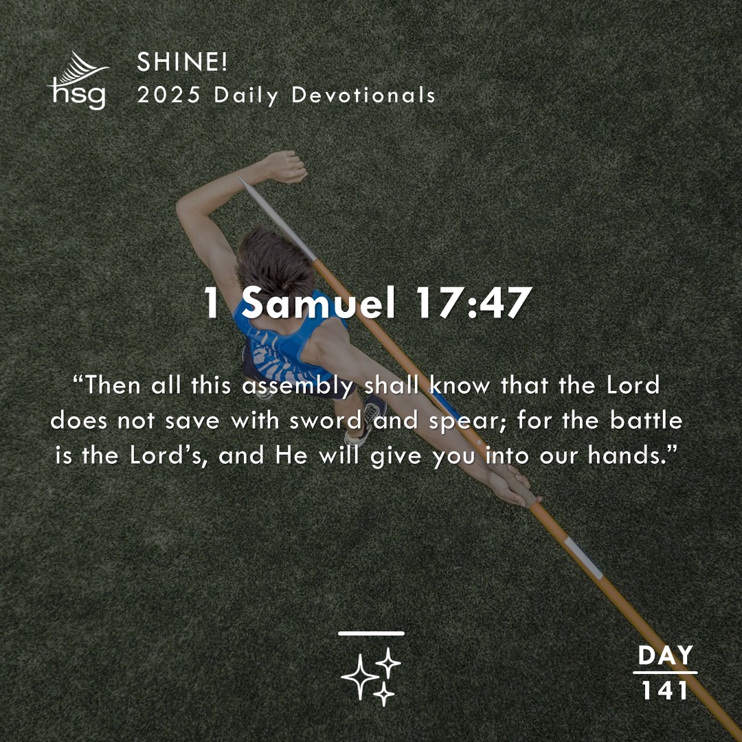 Day 141 – 1 Samuel 17:47