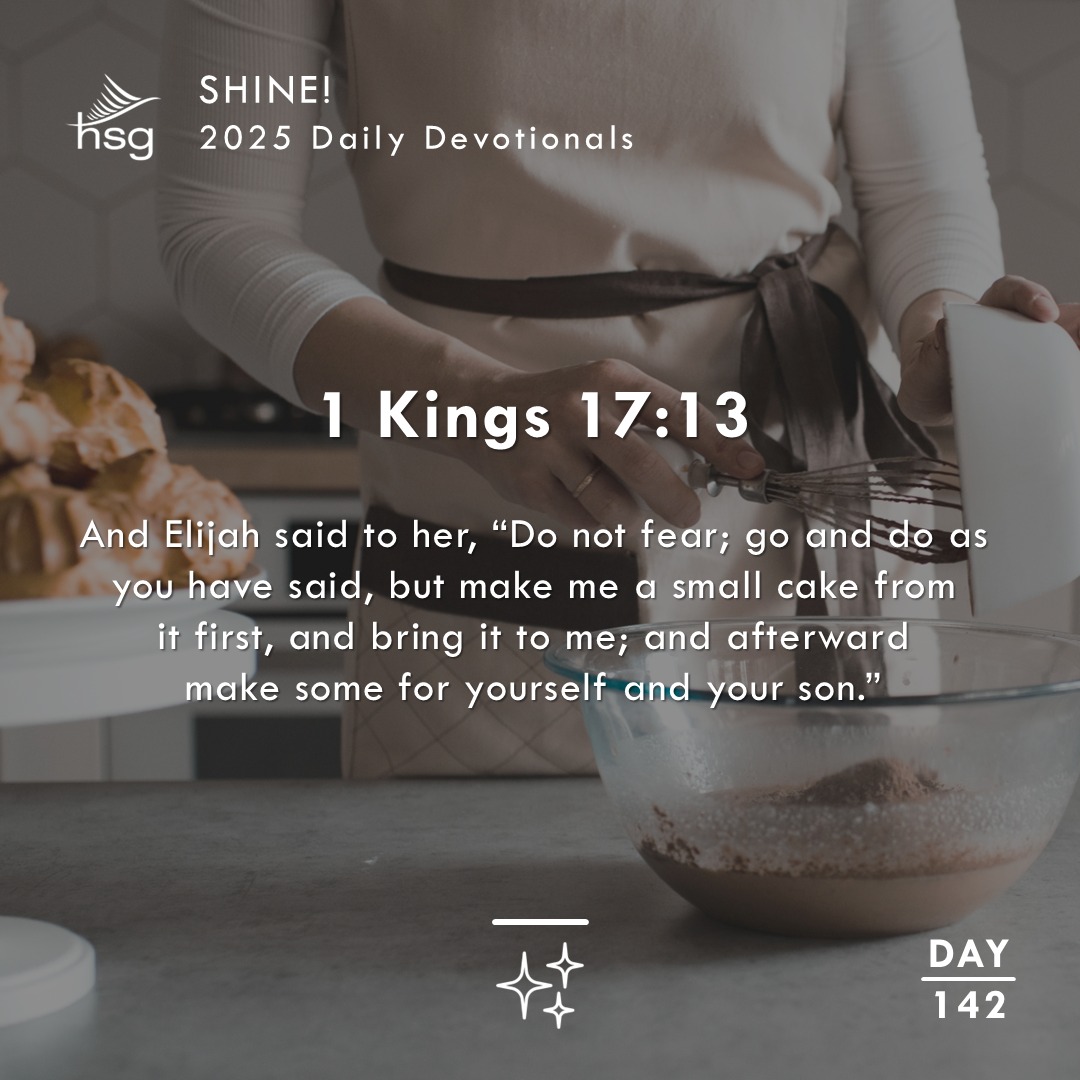 Day 142 – 1 Kings 17:13