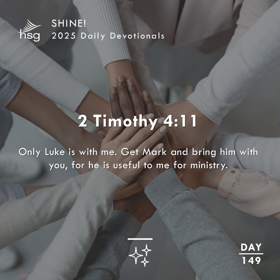 Day 149 – 2 Timothy 4:11