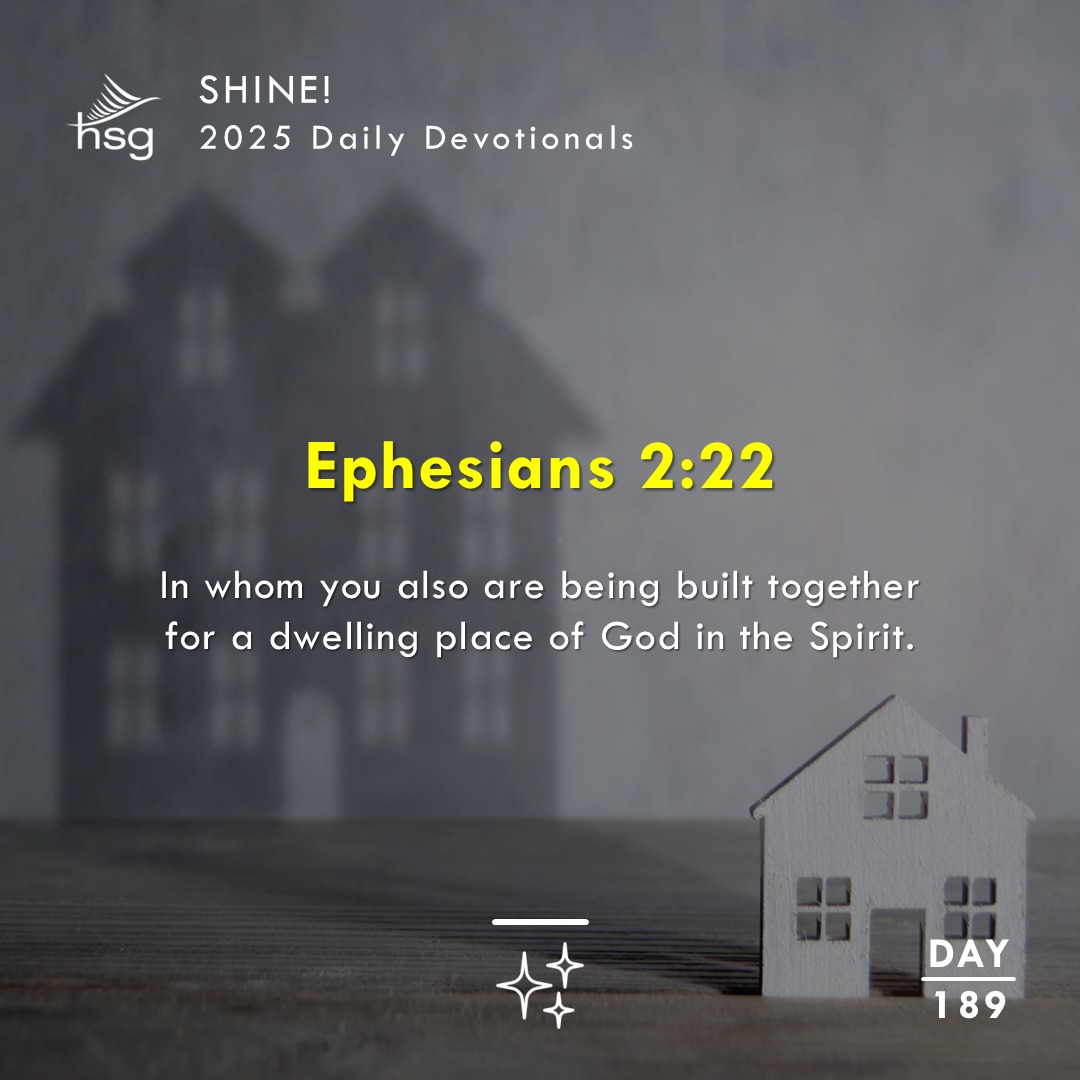 Day 189 – EPHESIANS 2:22