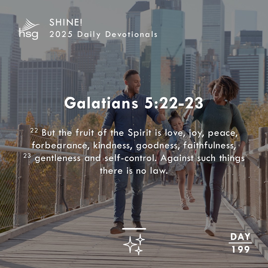 Day 199 – Galatians 5:22-23