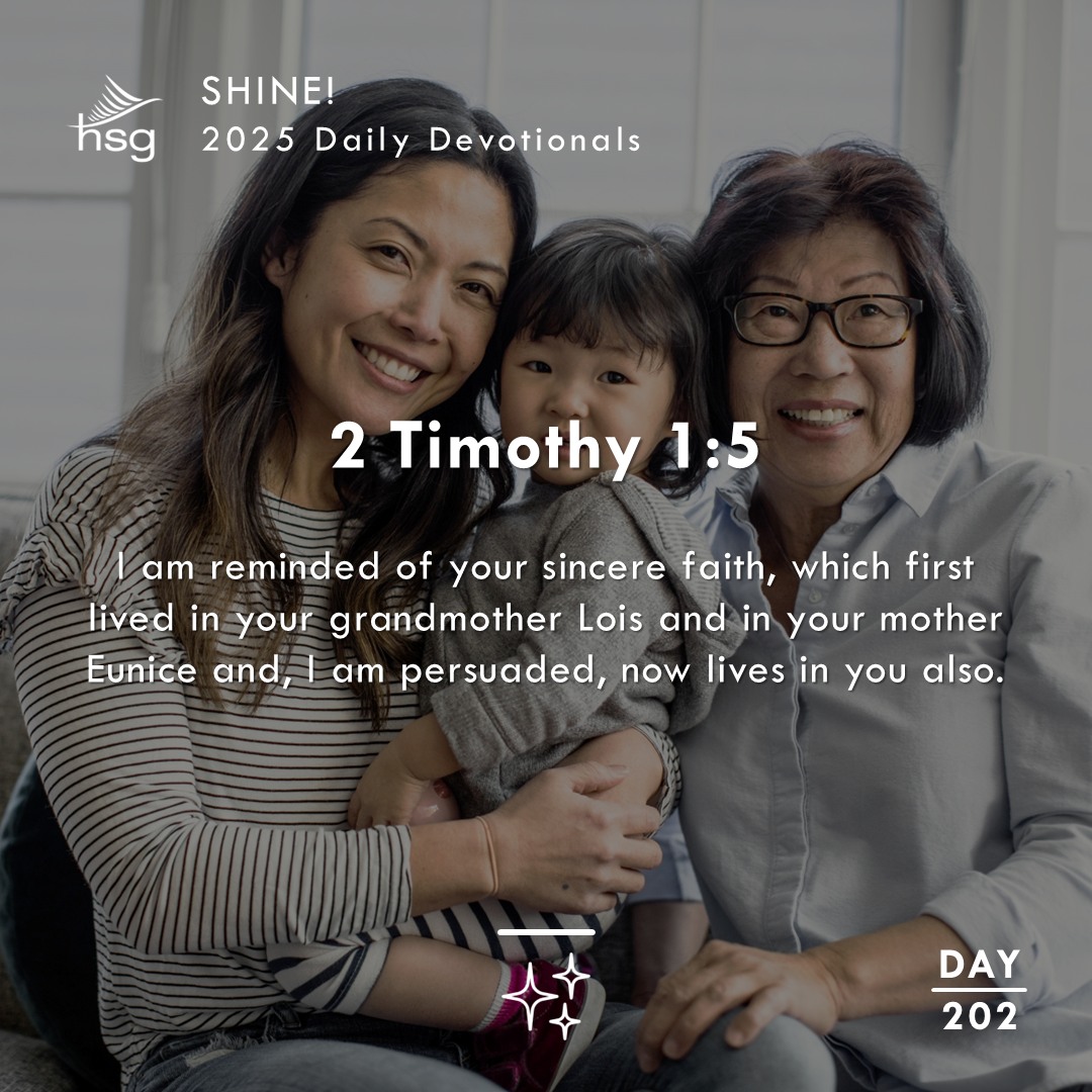 Day 202 – 2 Timothy 1:5