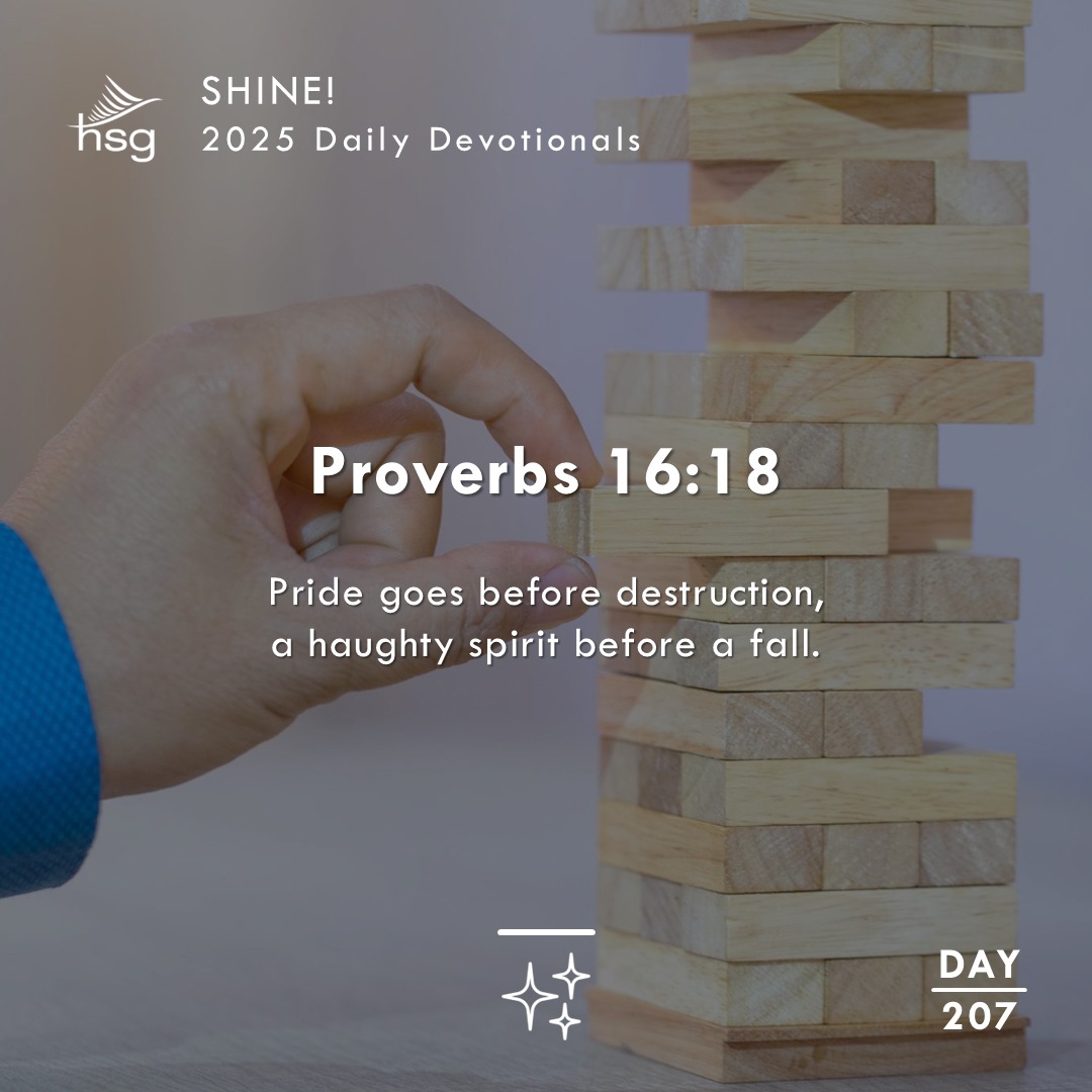 Day 207 – Proverbs 16:18