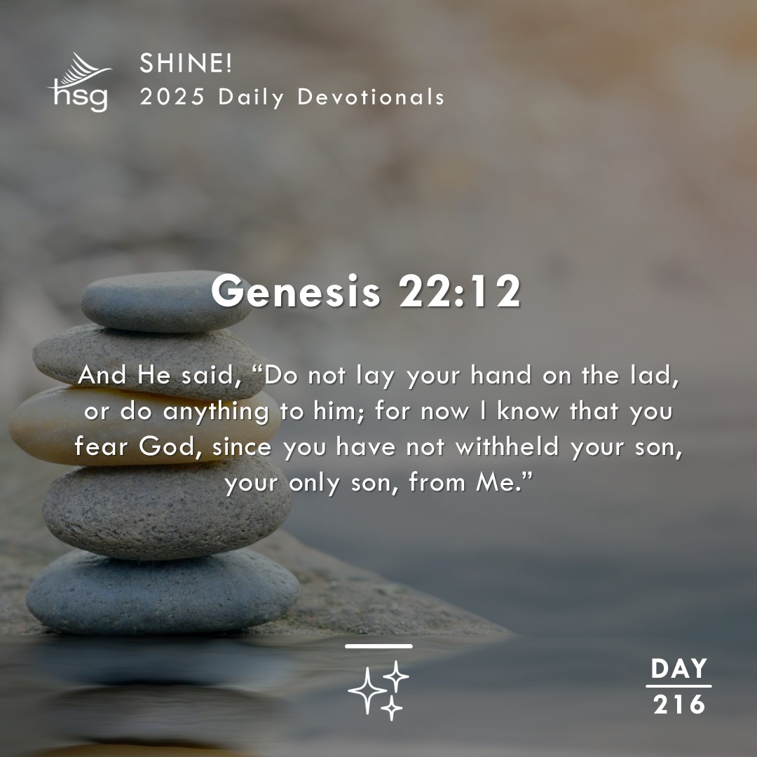 Day 216 – Genesis 22:12