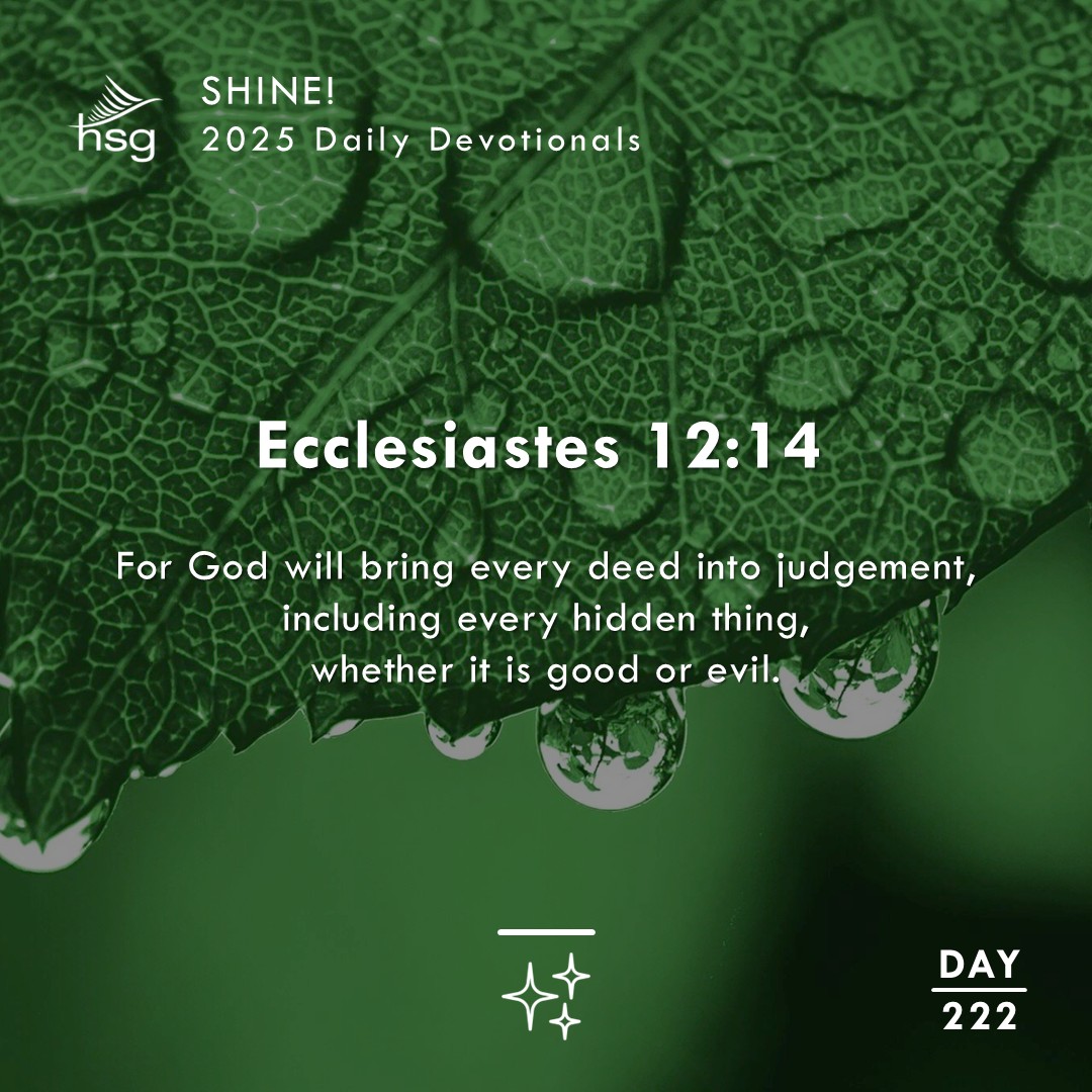 Day 222 – Ecclesiastes 12:14