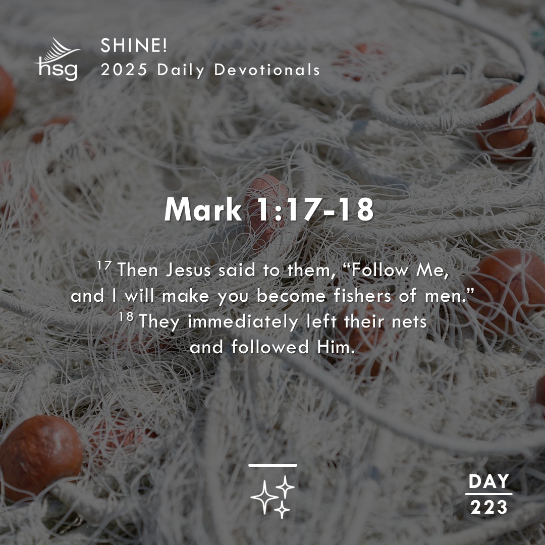 Day 223 – Mark 1:17-18