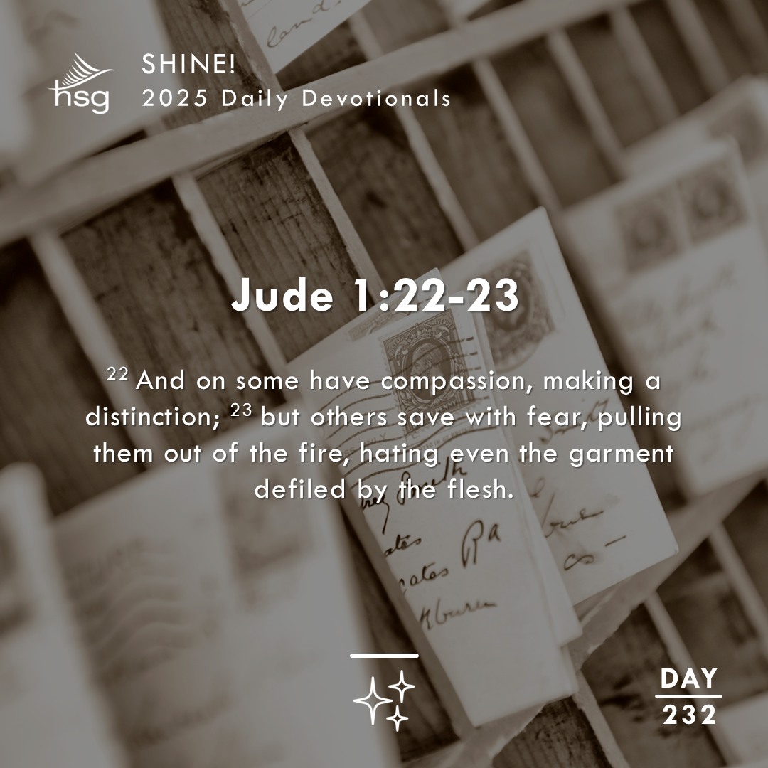 Day 232 – Jude 1:22-23