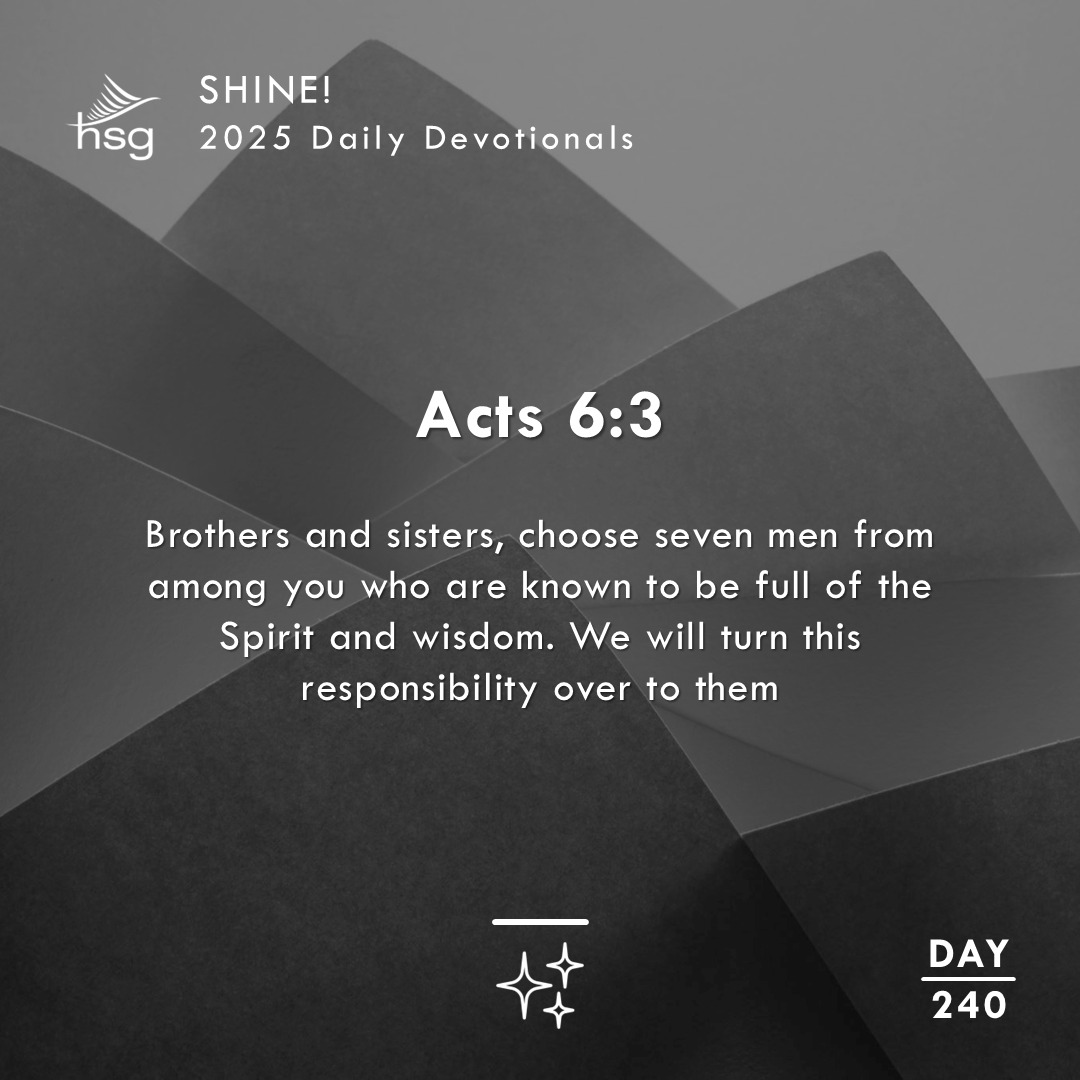 Day 240 – Acts 6:3