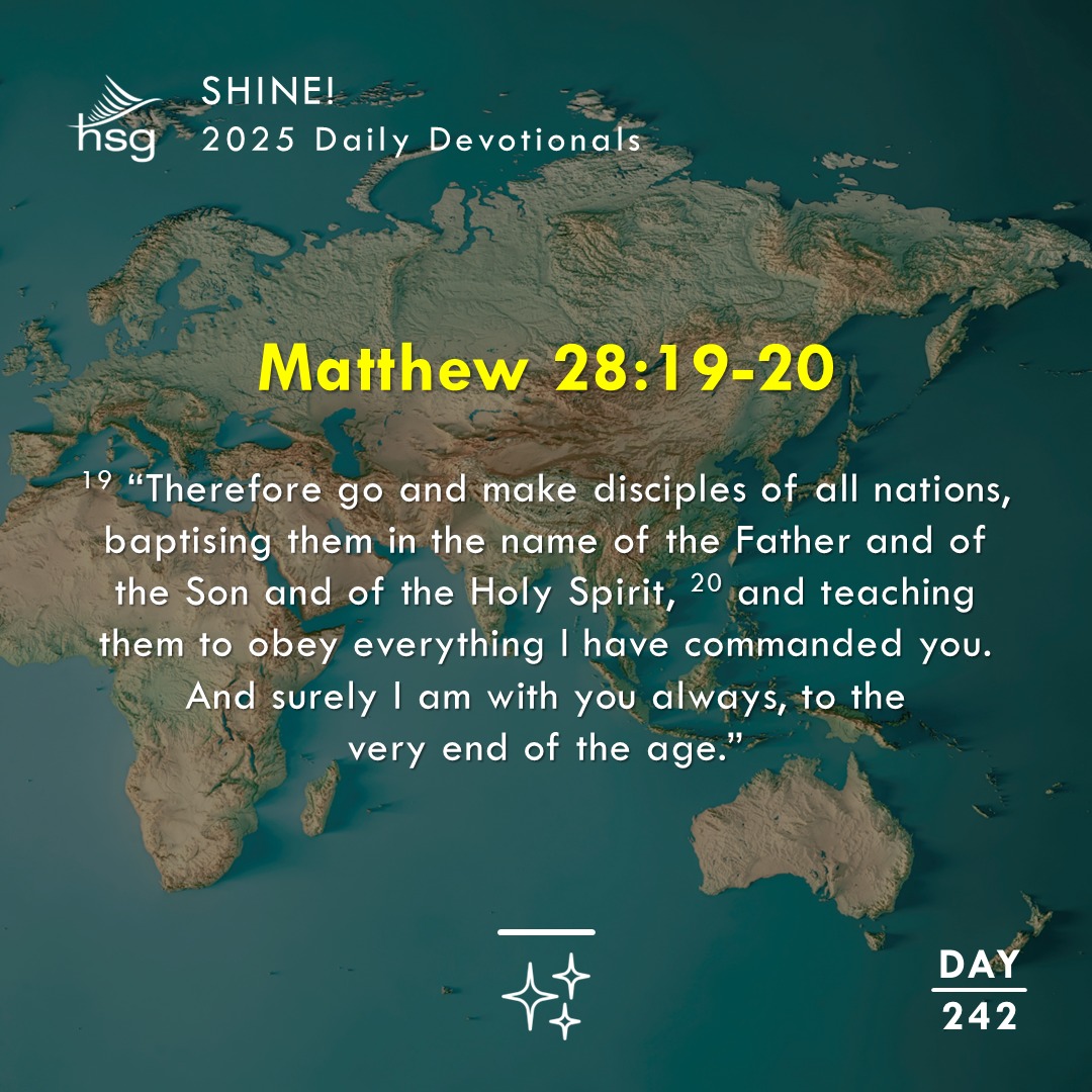 Day 242 – MATTHEW 28:19-20