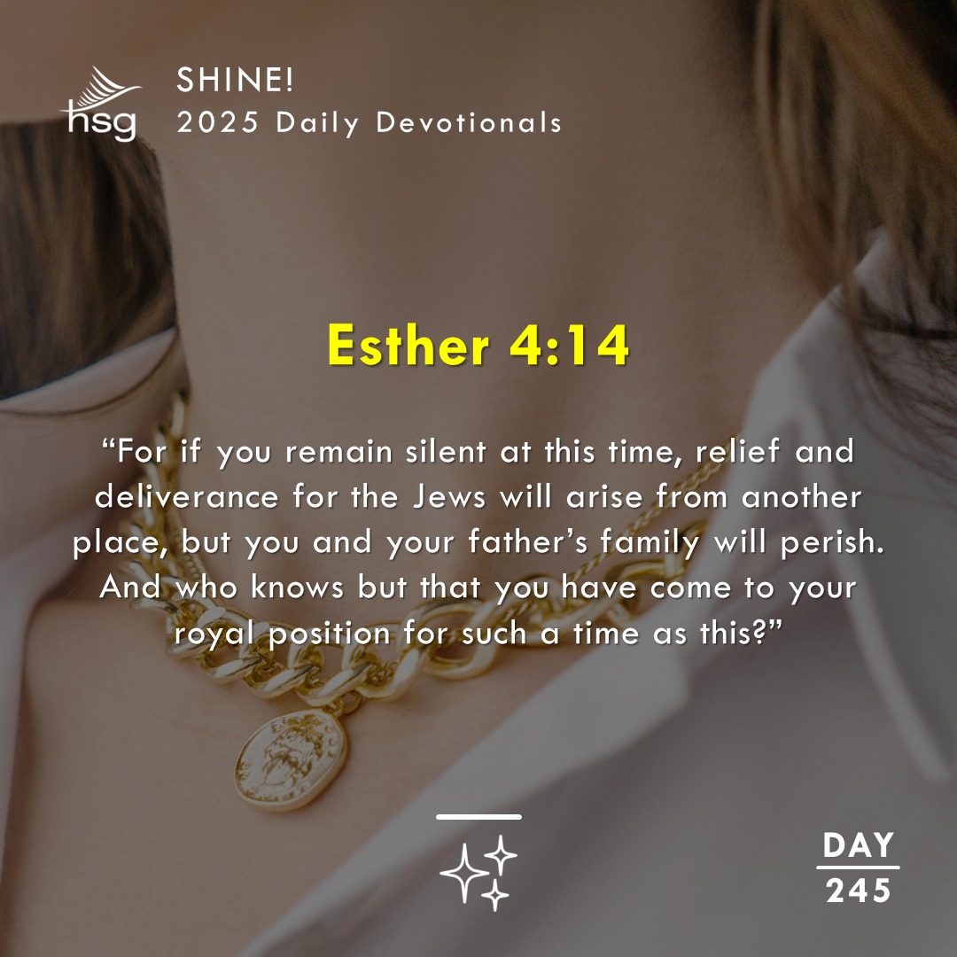 Day 245 – ESTHER 4:14