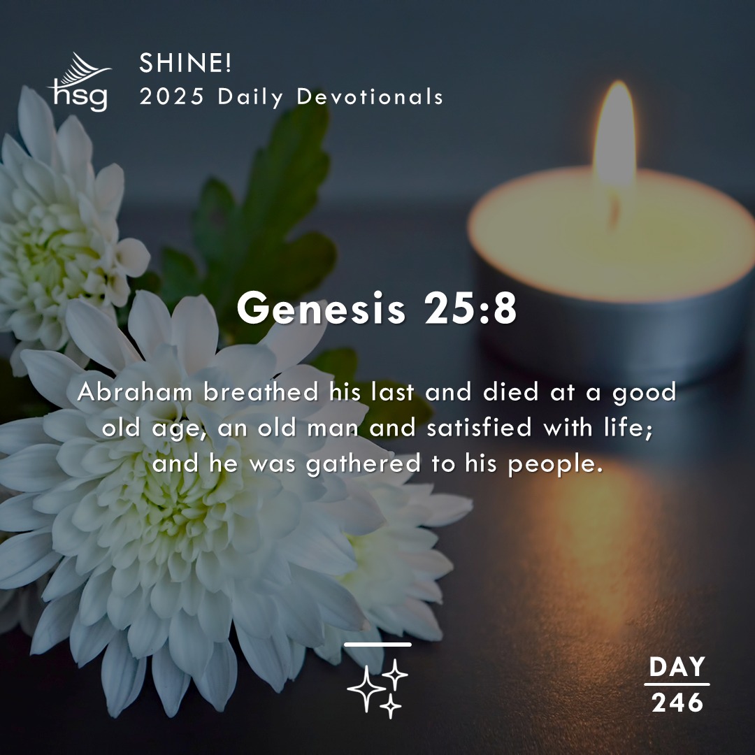 Day 246 – Genesis 25:8