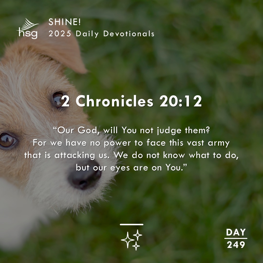 Day 249 – 2 Chronicles 20:12