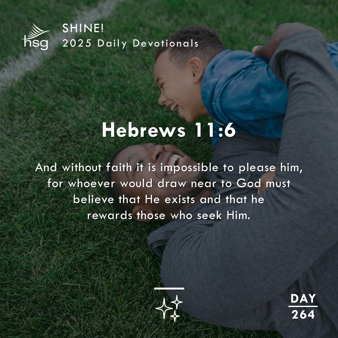 Day 264 – Hebrews 11:6