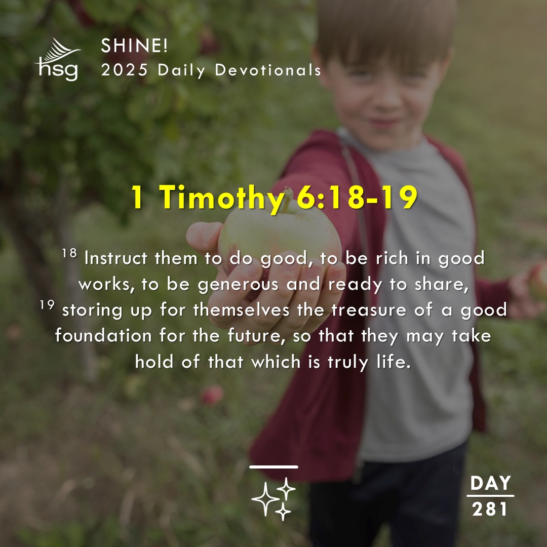 Day 281 – 1 TIMOTHY 6:18-19