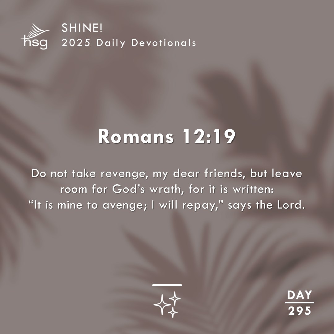 Day 295 – Romans 12:19