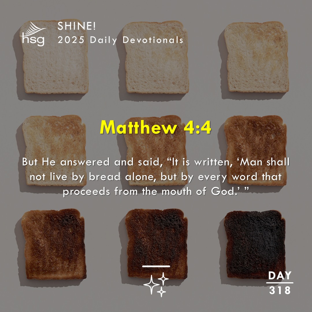 Day 318 – MATTHEW 4:4