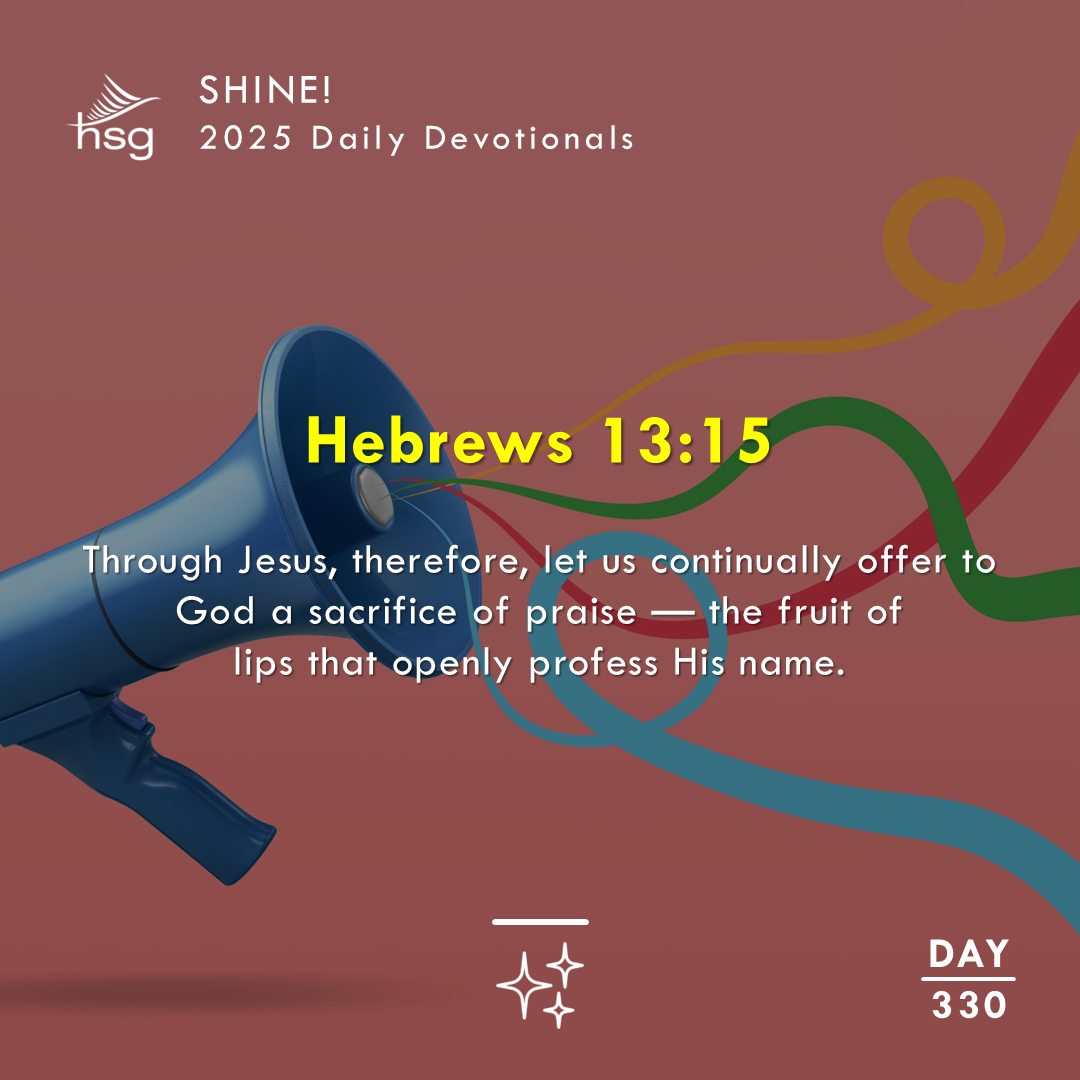 Day 330 – HEBREWS 13:15