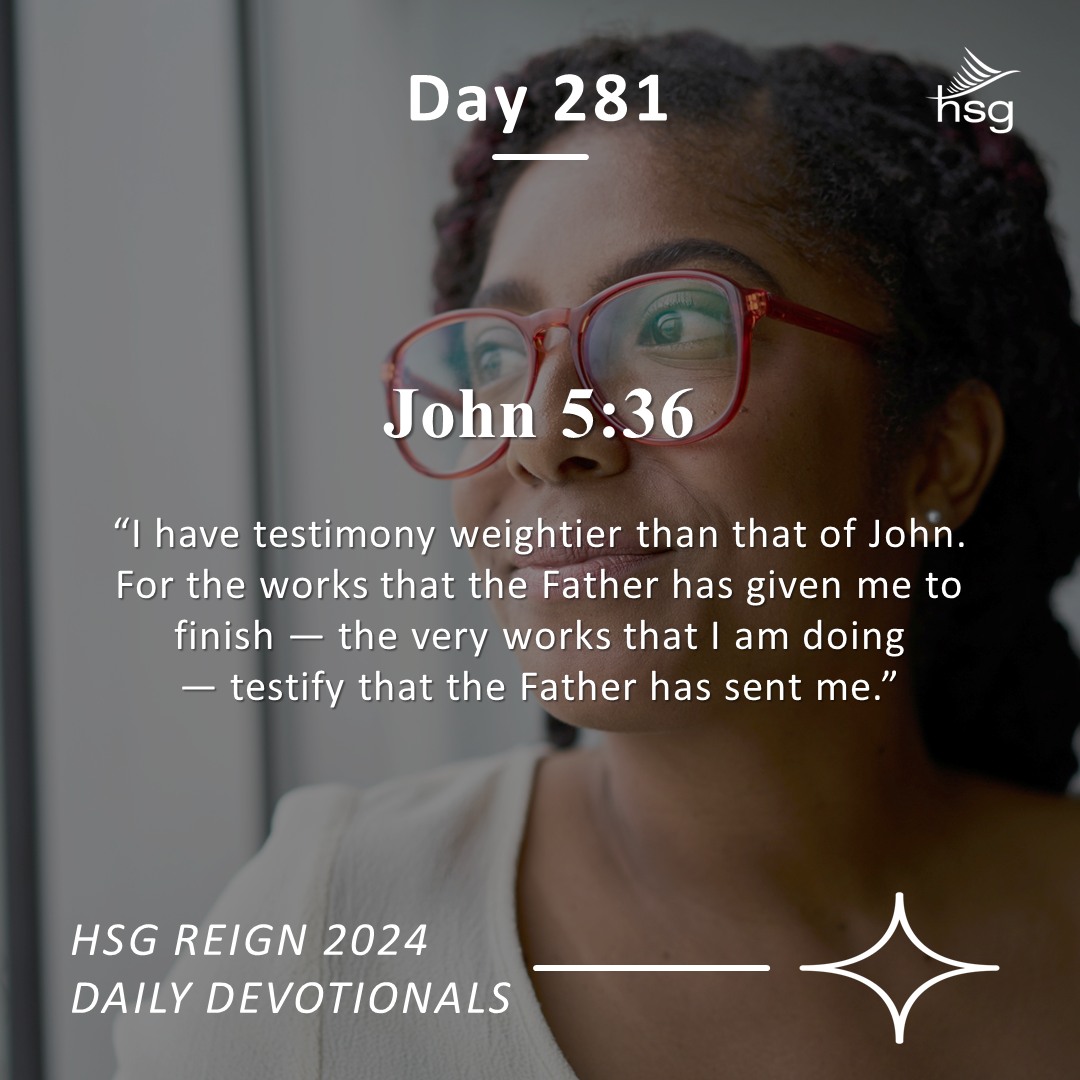 Day 281 – John 5:36