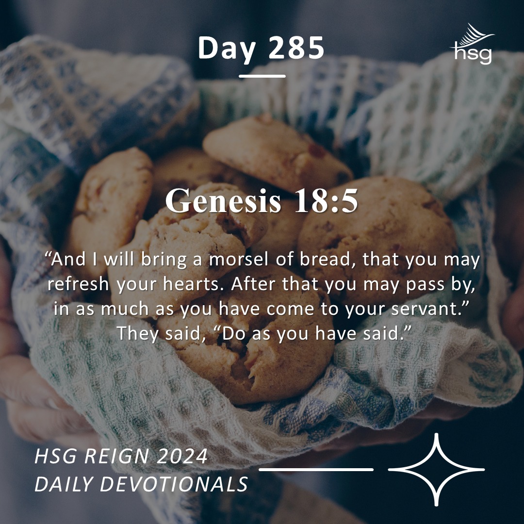 Day 285 – Genesis 18:5