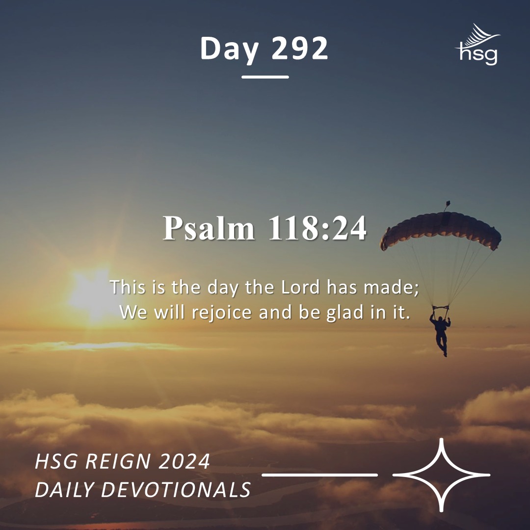 Day 292 – Psalm 118:24