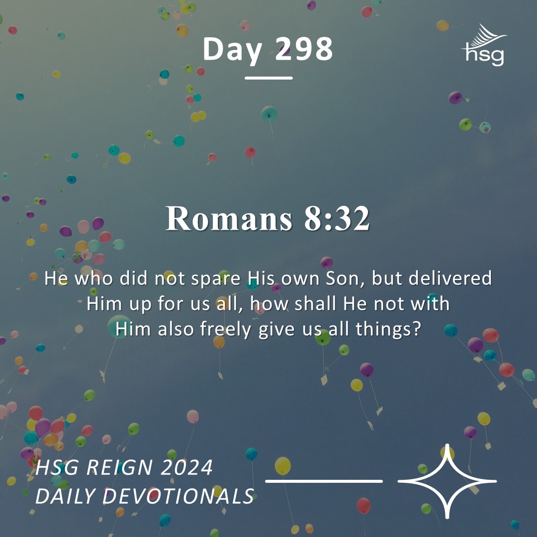 Day 298 – Romans 8:32