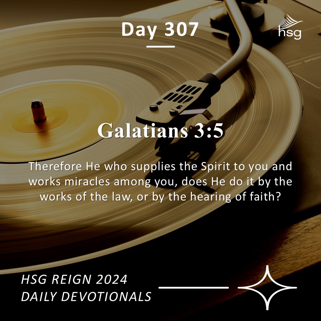 Day 307 – Galatians 3:5