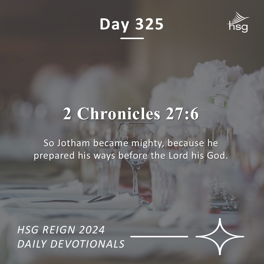 Day 325 – 2 Chronicles 27:6