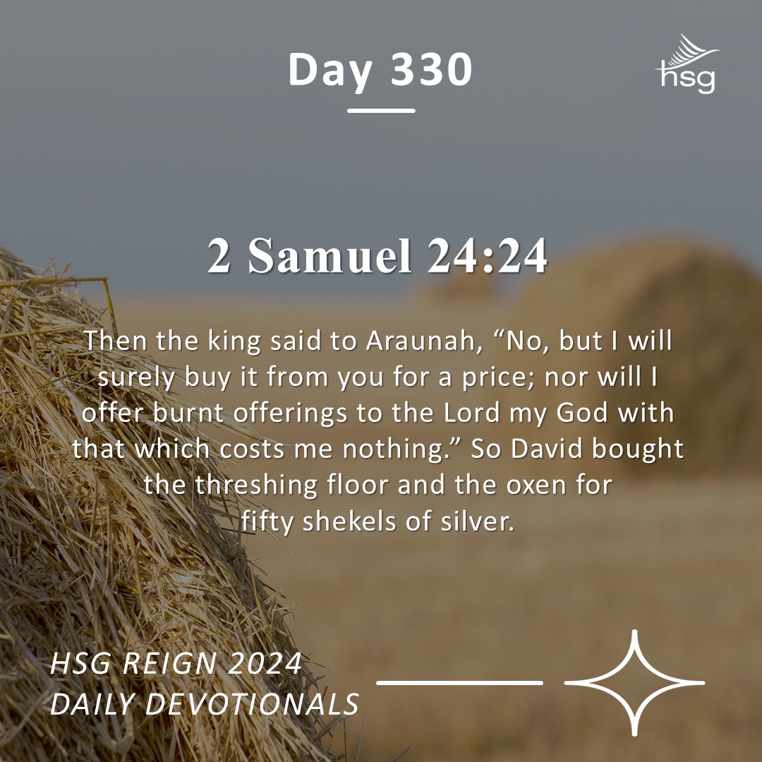 Day 330 – 2 Samuel 24:24