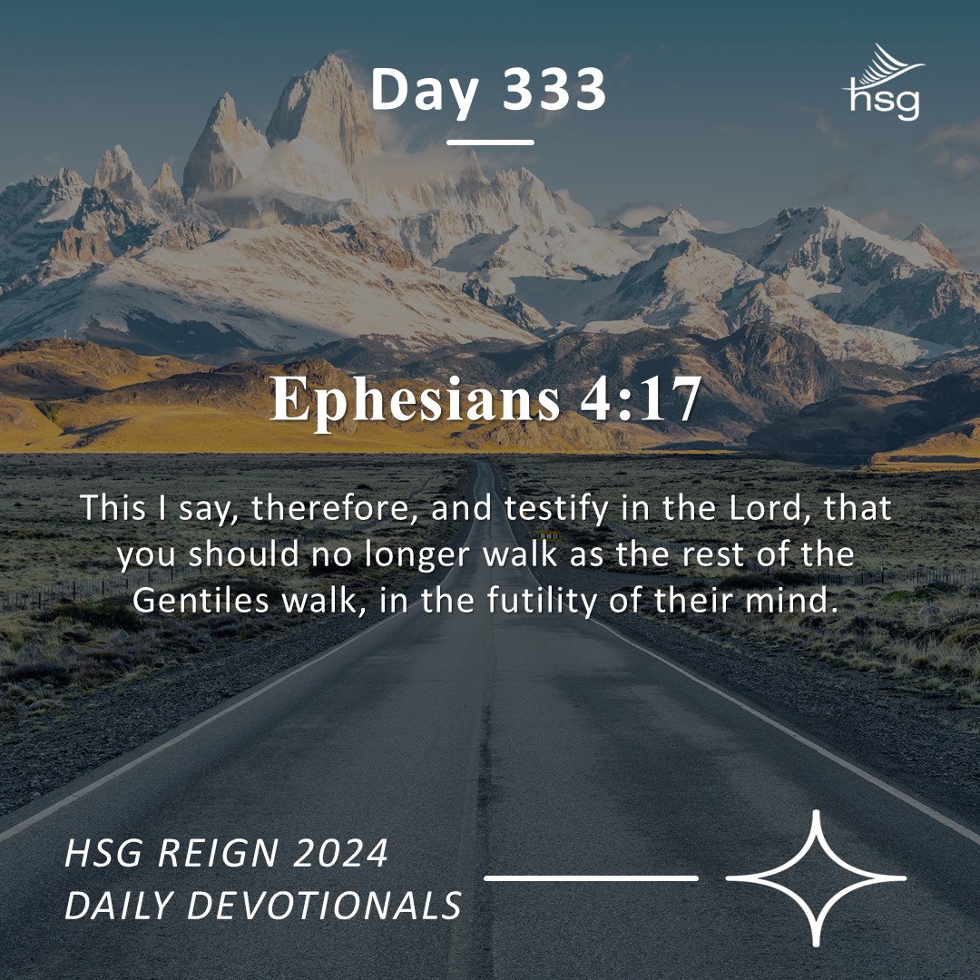 Day 333 – Ephesians 4:17